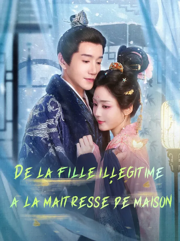 Couverture de De la fille illégitime à la maîtresse de maison