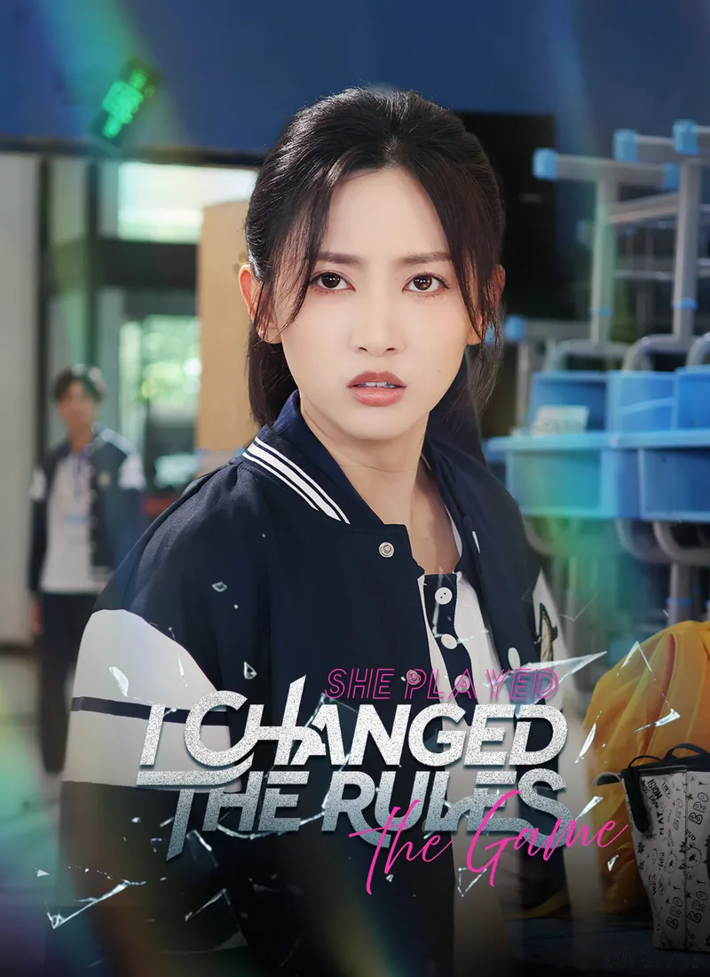She Played the Game, I Changed the Rules cover