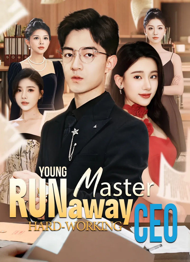 [Dubbed]Runaway Young Master, Hard-Working CEO cover
