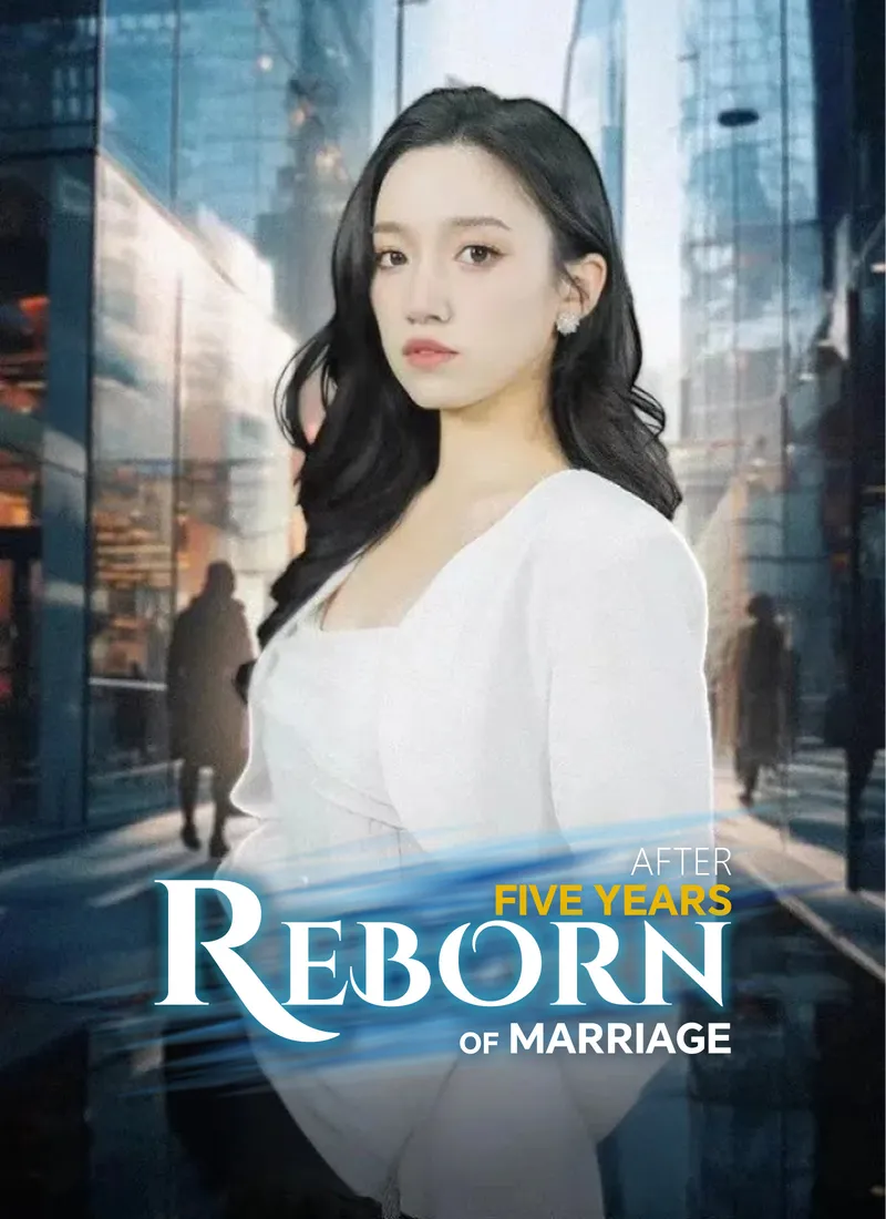 Reborn After Five Years of Marriage cover