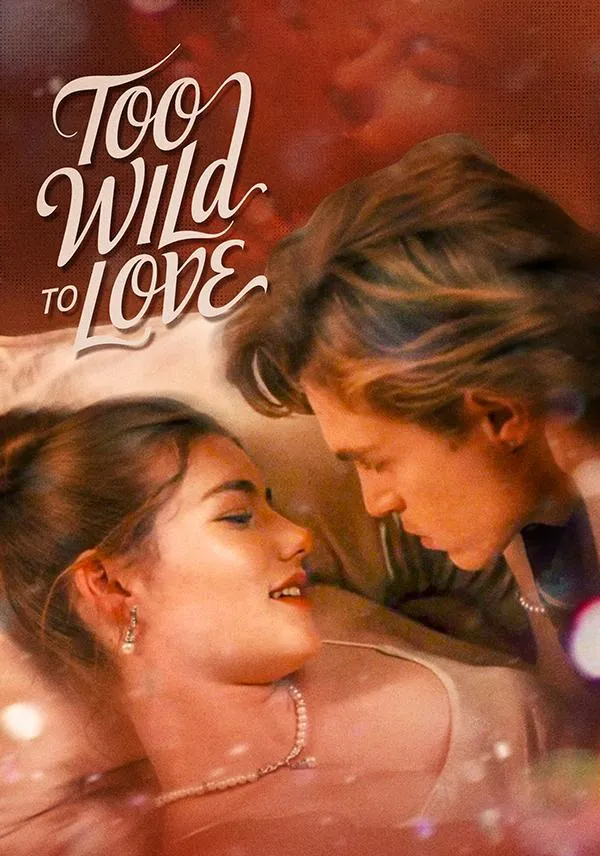 Too Wild to Love cover