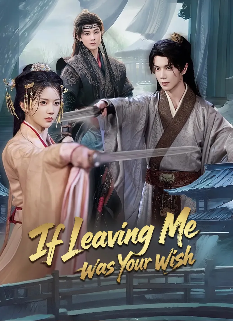 [Dubbed]If Leaving Me Was Your Wish cover
