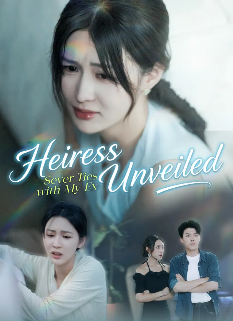 Heiress Unveiled: Sever Ties with My Ex cover