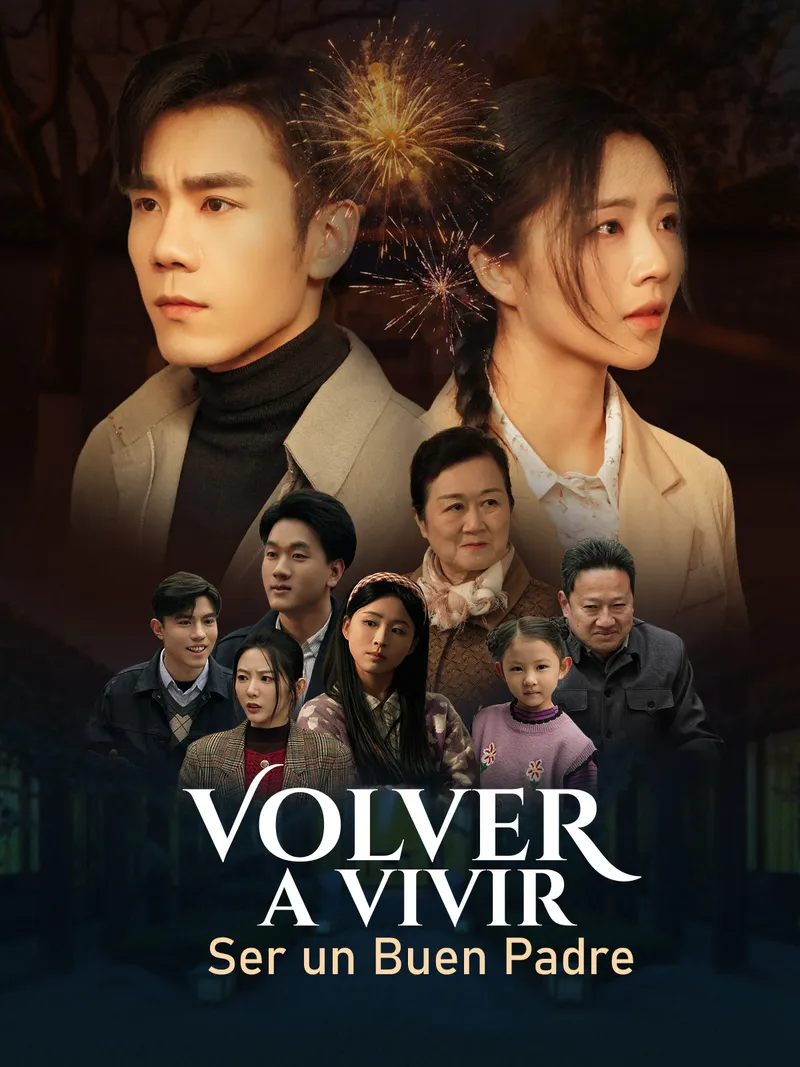 Portada de Volver a Vivir: Ser un Buen Padre