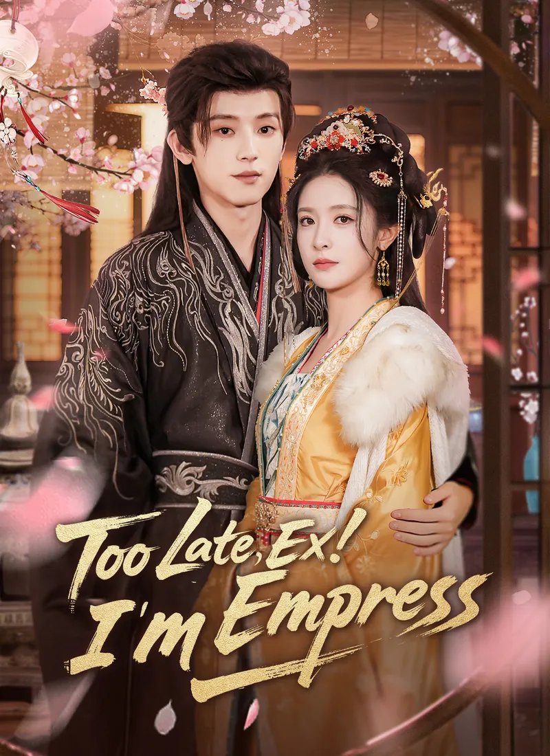 Too Late, Ex! I’m Empress cover