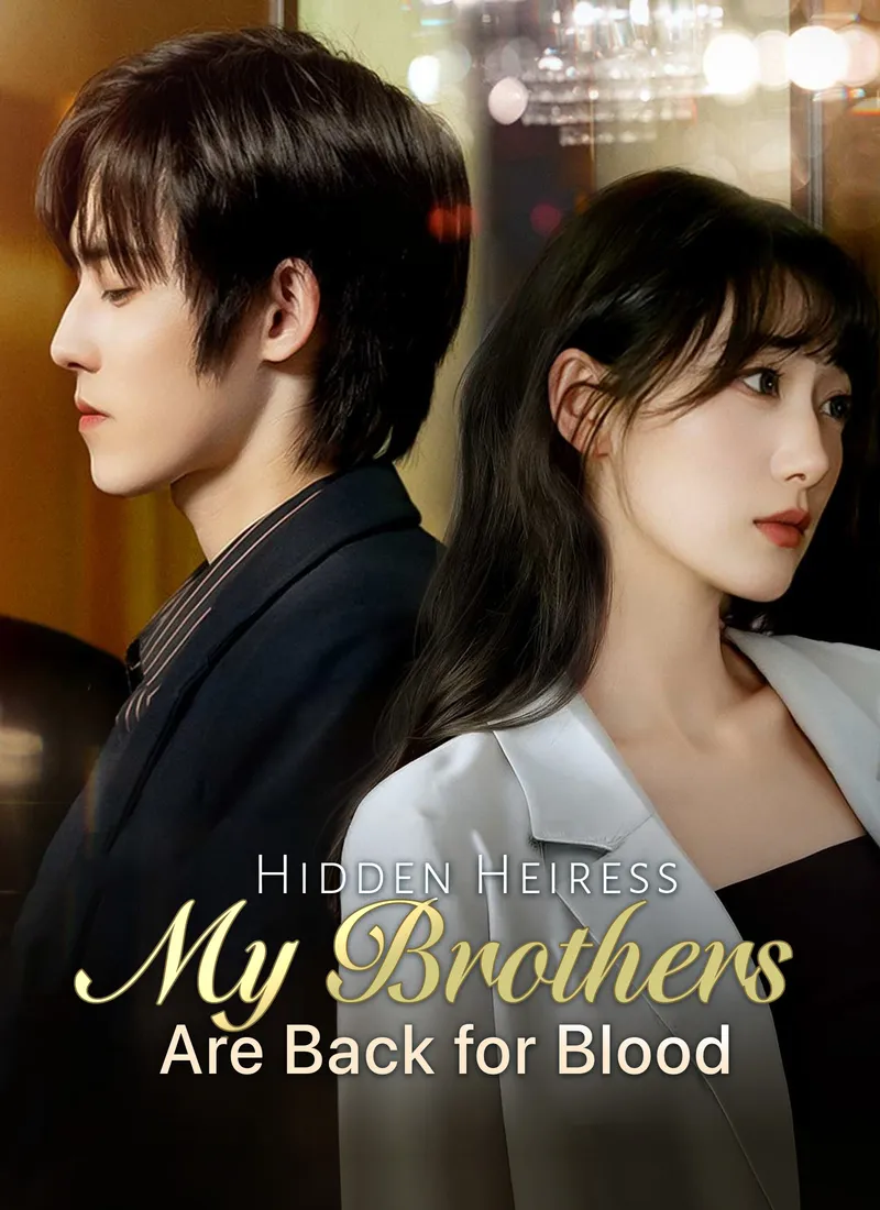 Hidden Heiress: My Brothers Are Back for Blood cover