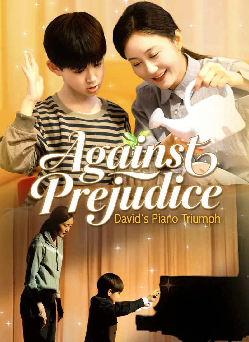 Against Prejudice: David's Piano Triumph cover