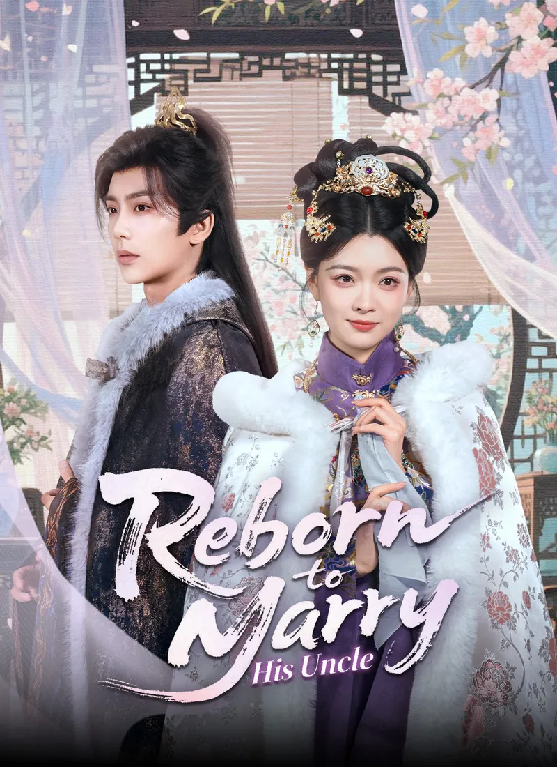 Reborn to Marry His Uncle cover