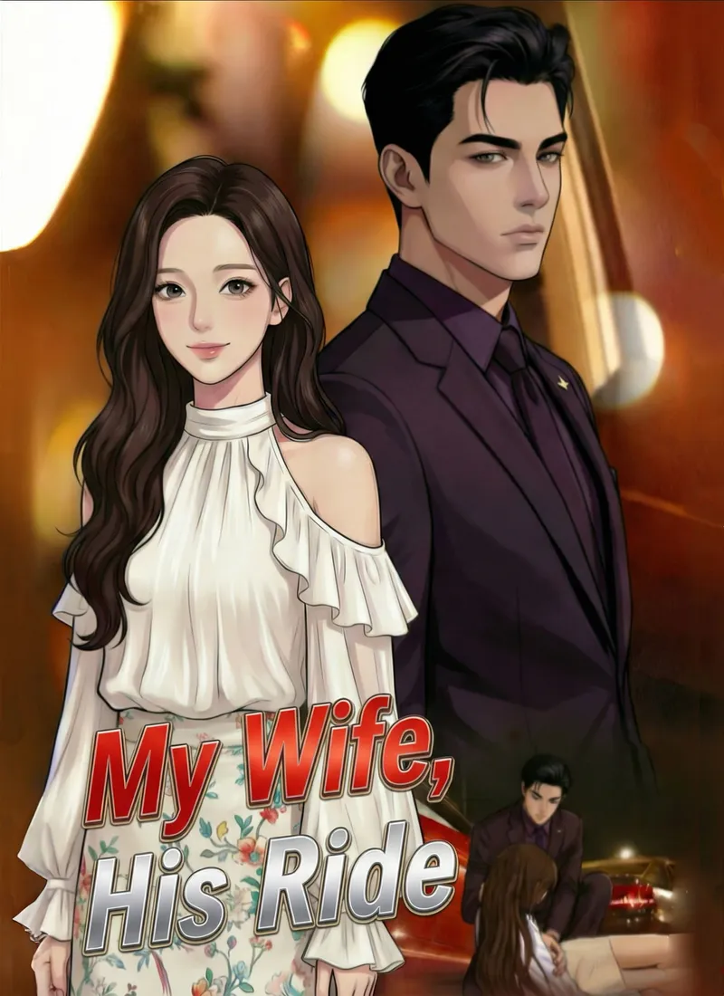 My Wife，His Ride cover