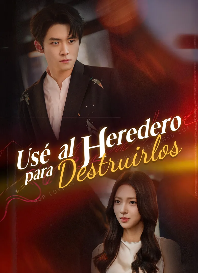 Portada de Usé al Heredero para Destruirlos