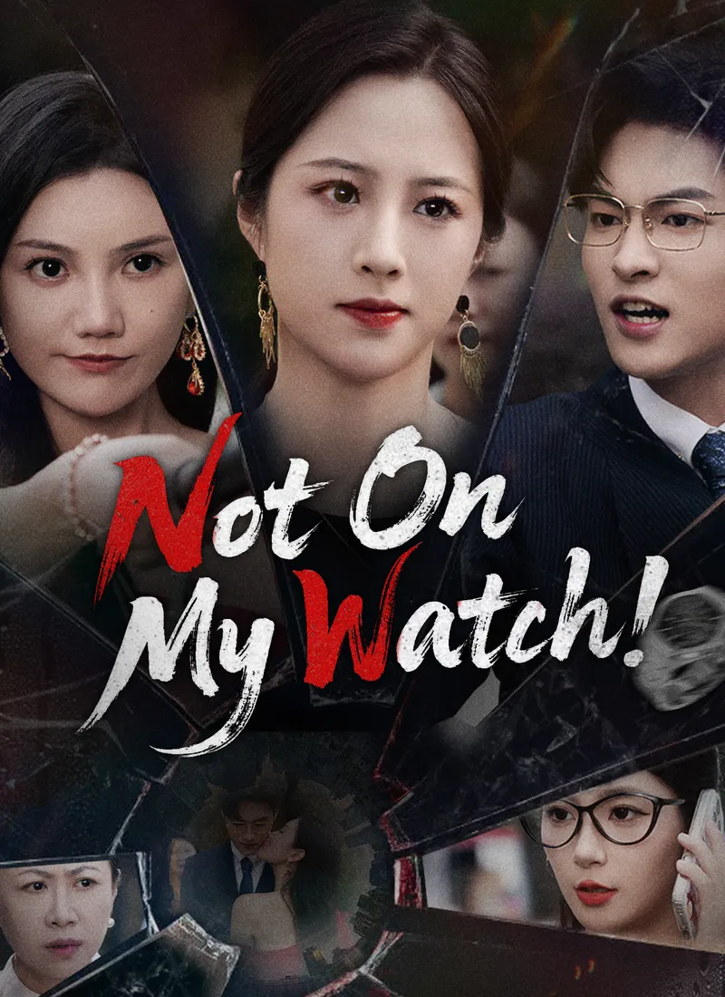 Not On My Watch! cover