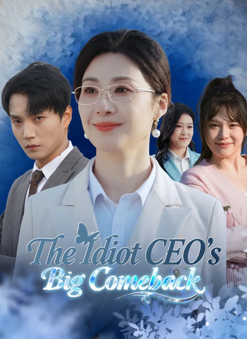 The Idiot CEO's Big Comeback cover