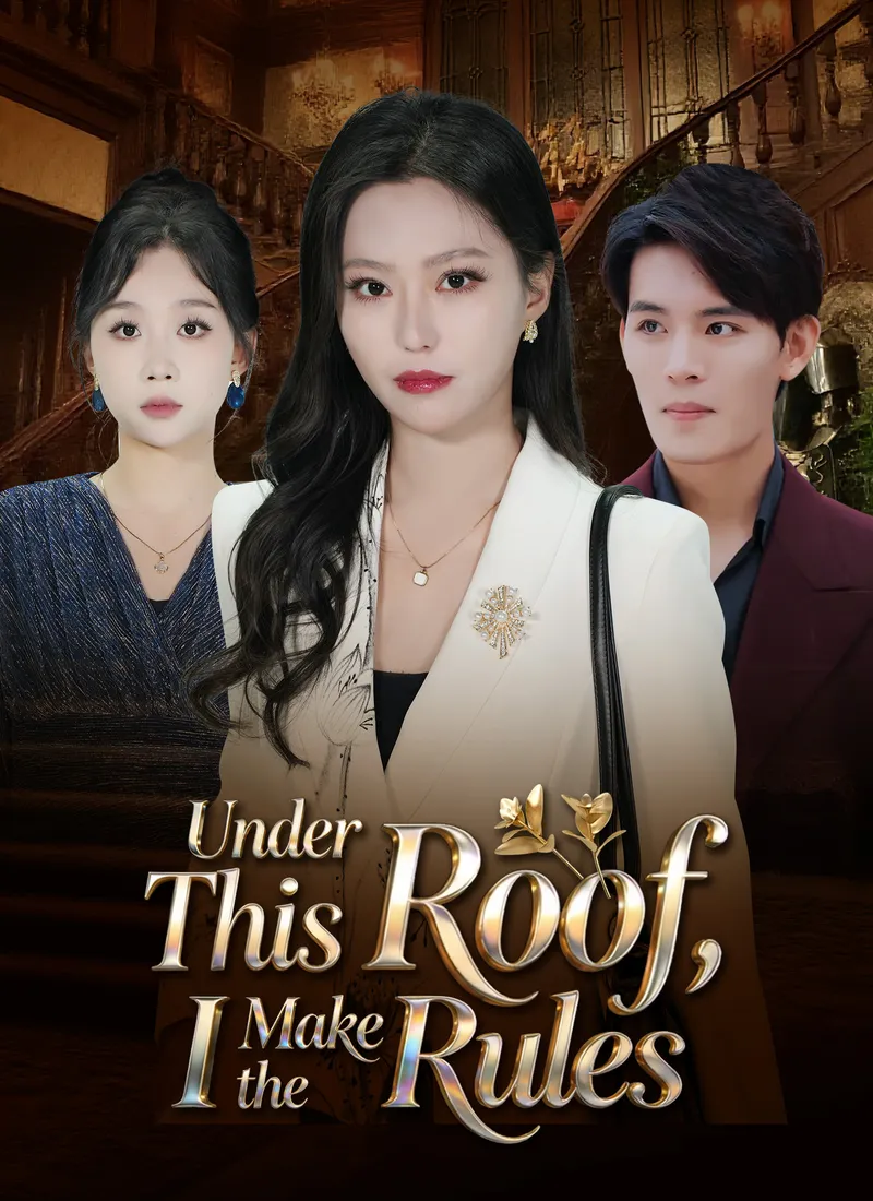 Under This Roof, I Make the Rules cover