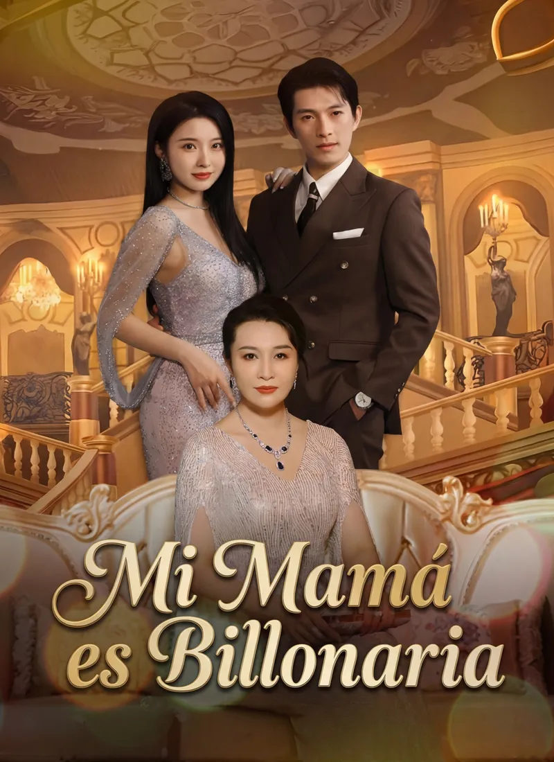 Portada de Mi Mamá es Billonaria