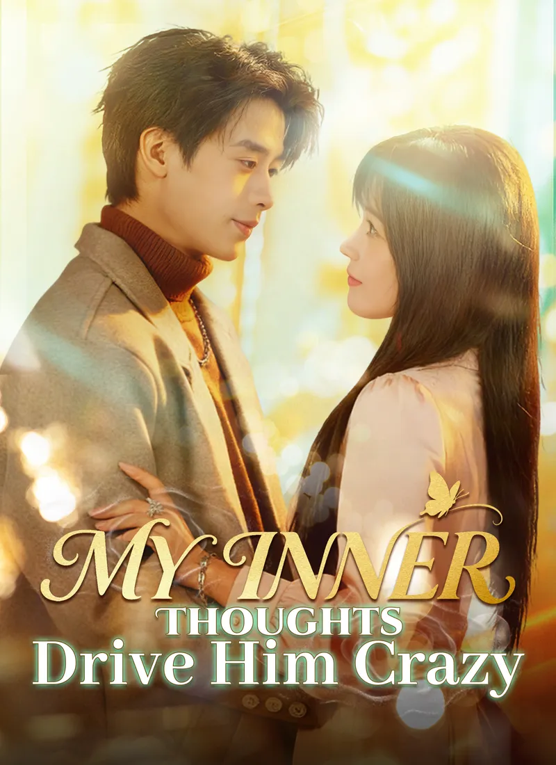 My Inner Thoughts Drive Him Crazy cover