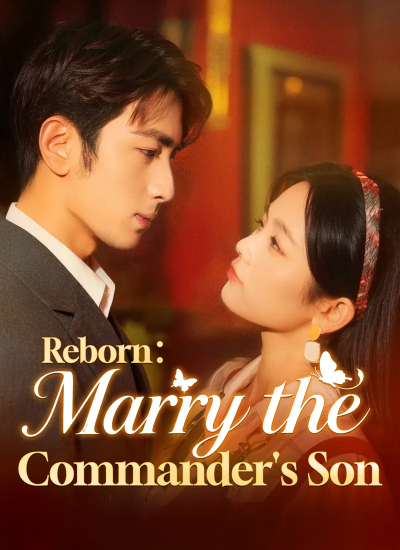 Reborn: Marry the Commander's Son cover