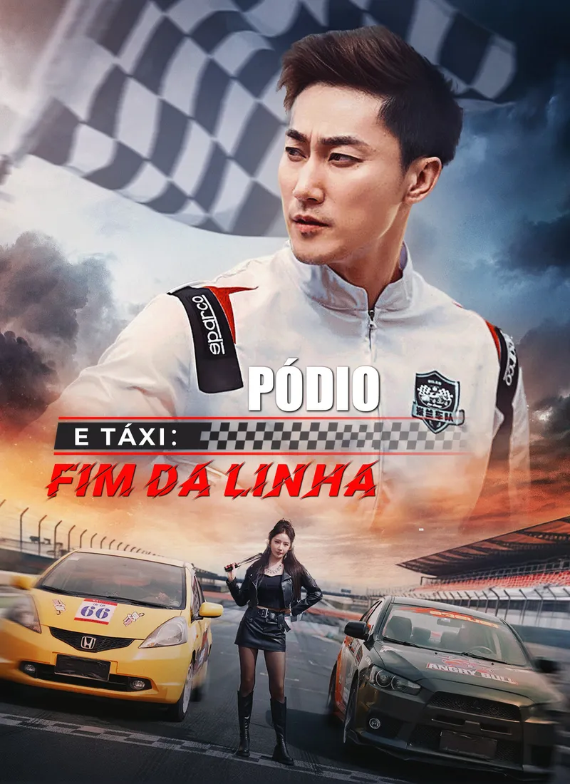 Capa de [Dublado]Pódio e Táxi: Fim da Linha
