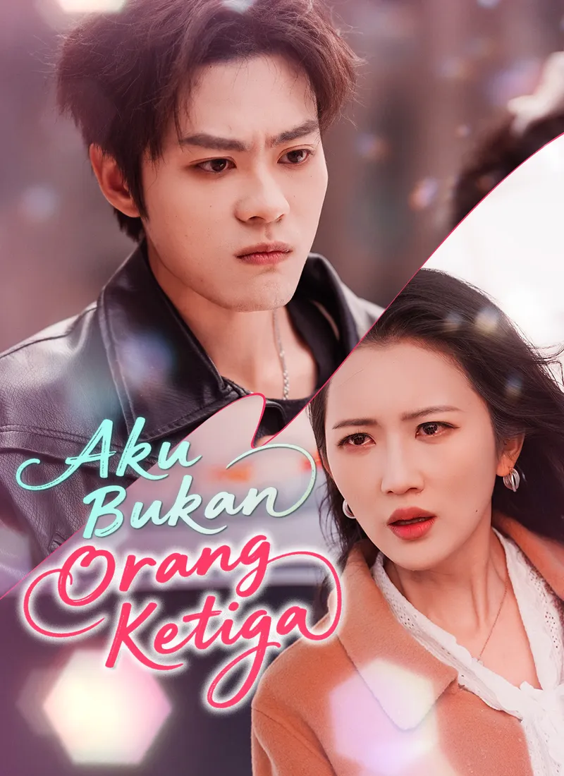 Sampul [Dubbing] Aku Bukan Orang Ketiga