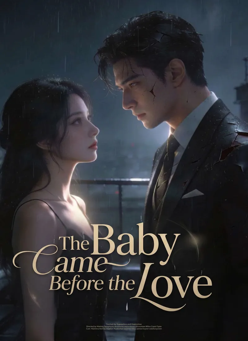 The Baby Came Before the Love cover