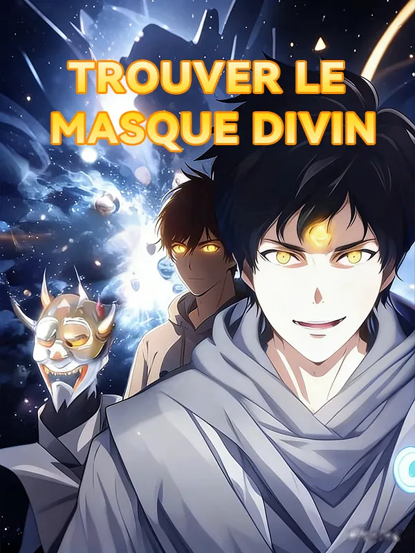 Couverture de Trouver le masque divin