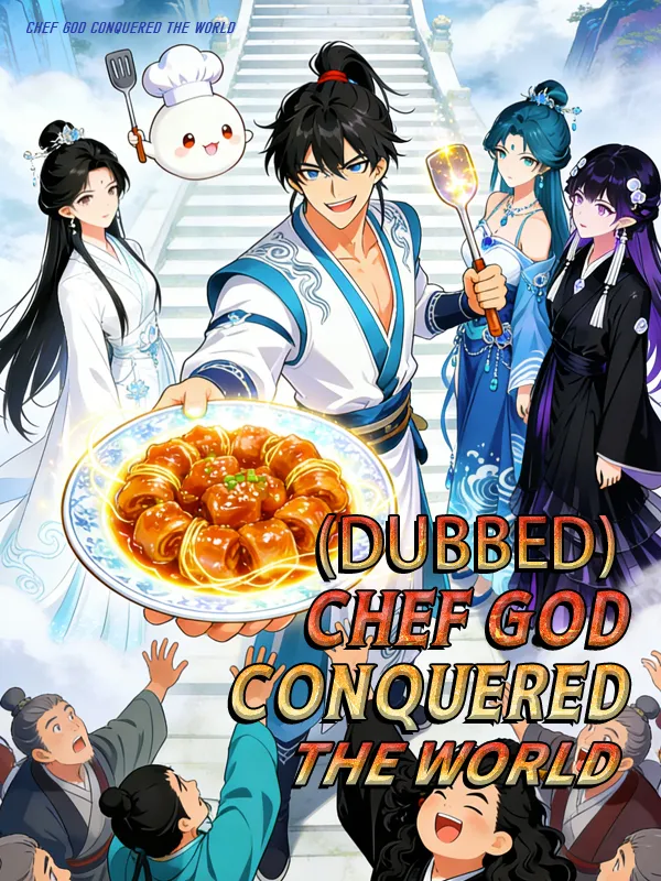Chef God Conquered the World (Dubbed) cover
