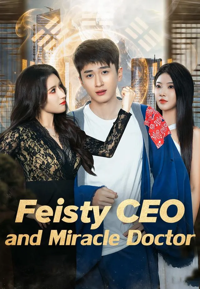 Feisty CEO and Miracle Doctor cover