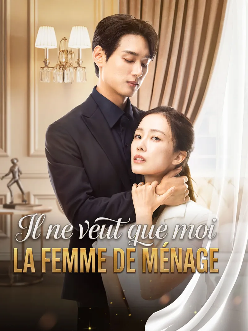 Couverture de Il ne Veut que Moi, la Femme de Ménage