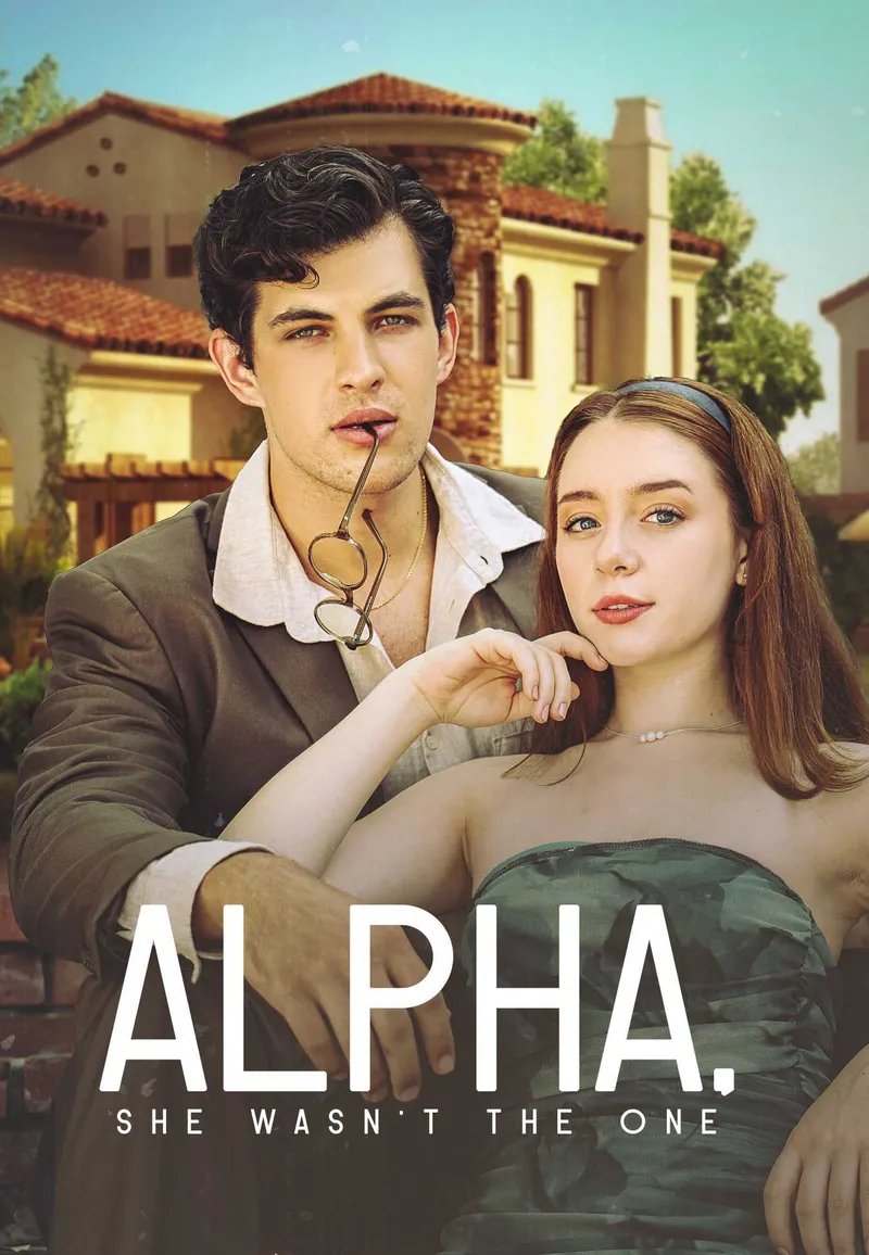 Alpha, She Wasn't the One cover