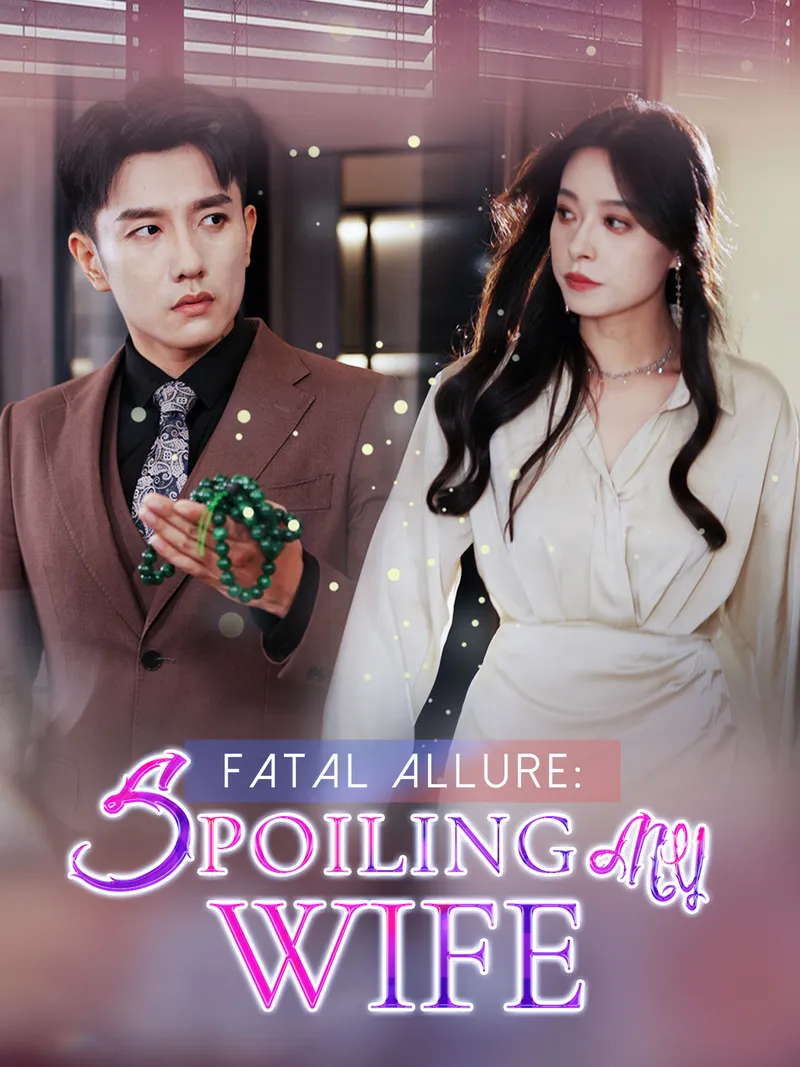 Fatal Allure: Spoiling My Wife cover
