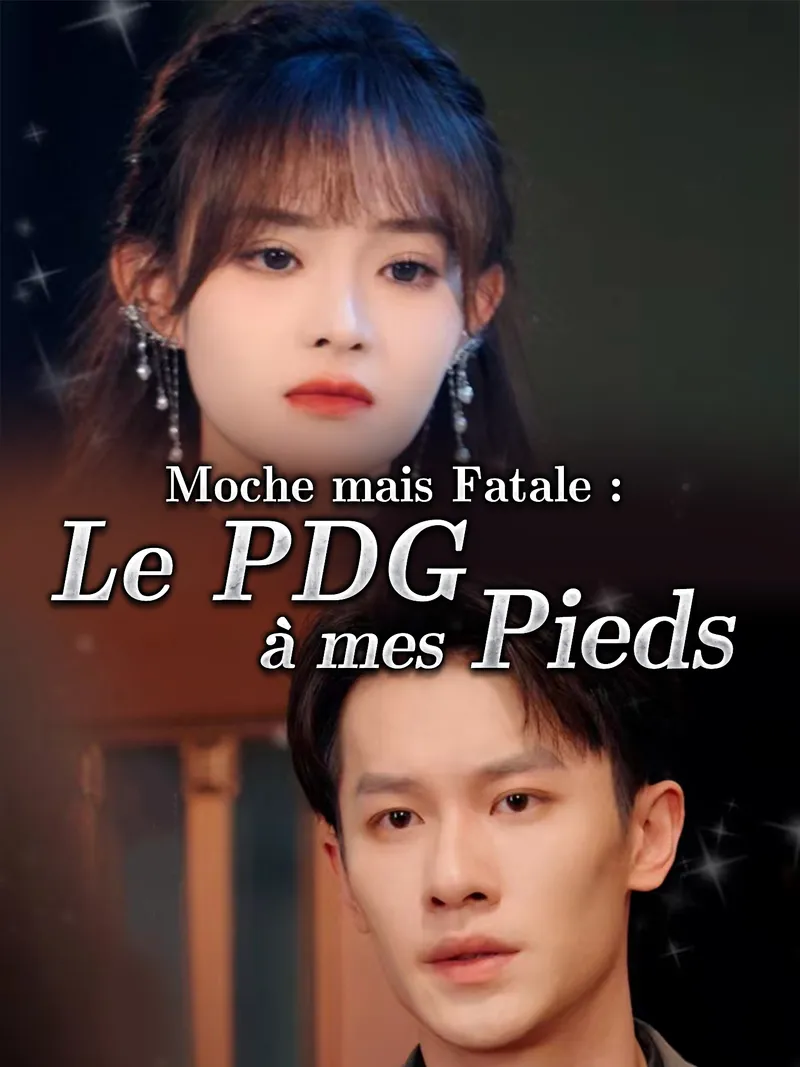 Couverture de Moche mais Fatale : Le PDG à mes Pieds