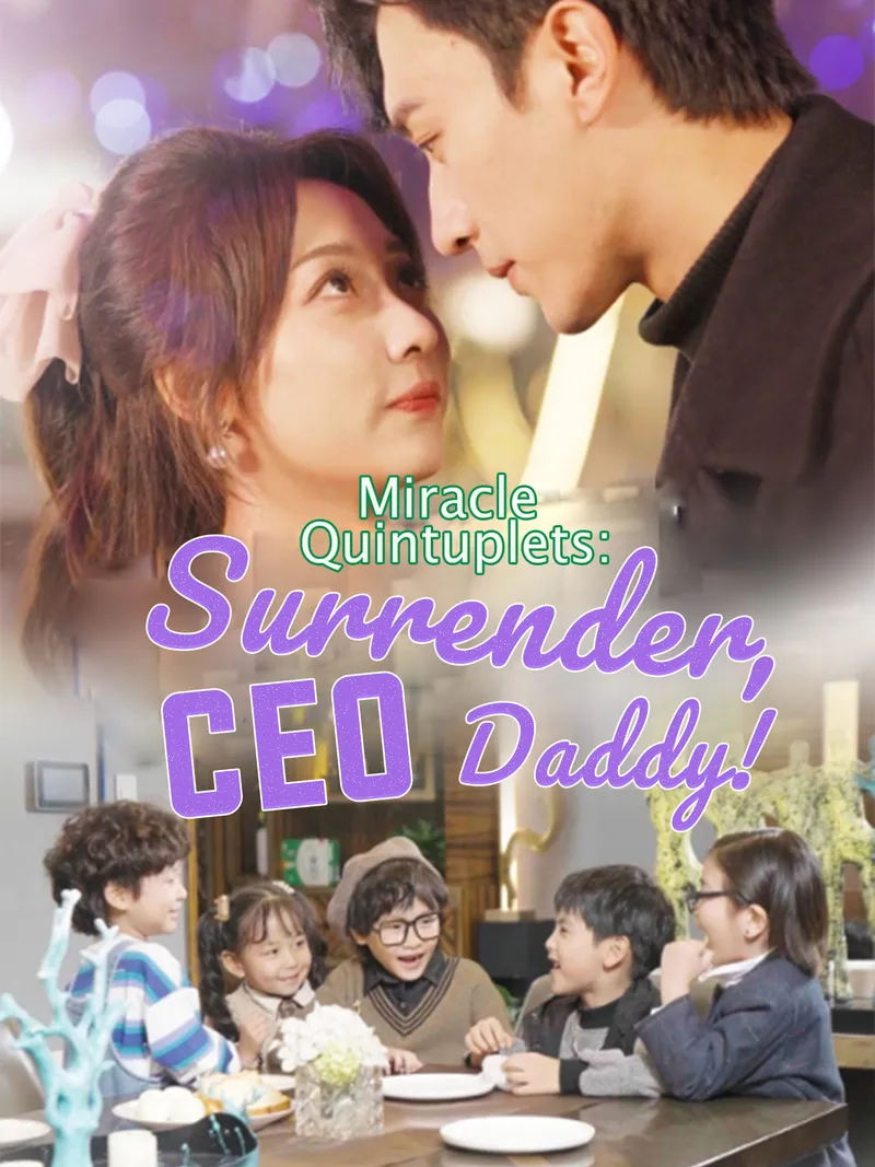 Miracle Quintuplets: Surrender, CEO Daddy! cover