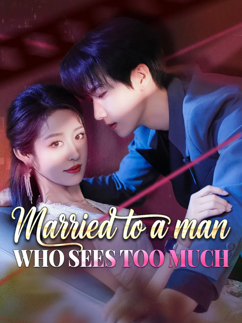 Married to a Man Who Sees Too Much cover