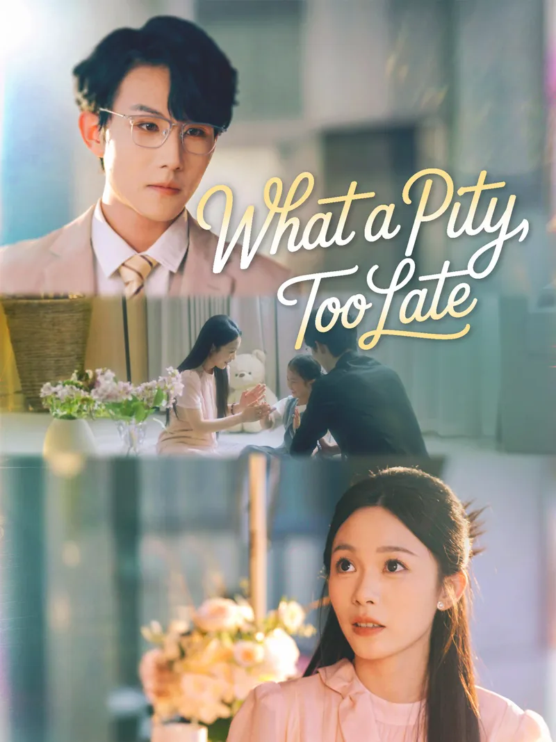 What a Pity, Too Late cover