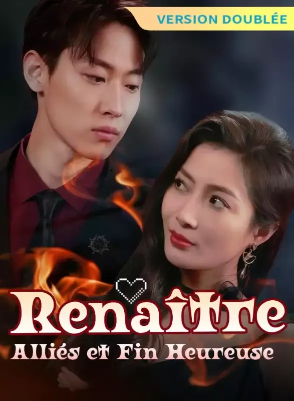 Couverture de [Version Doublée] Renaître, Alliés et Fin Heureuse
