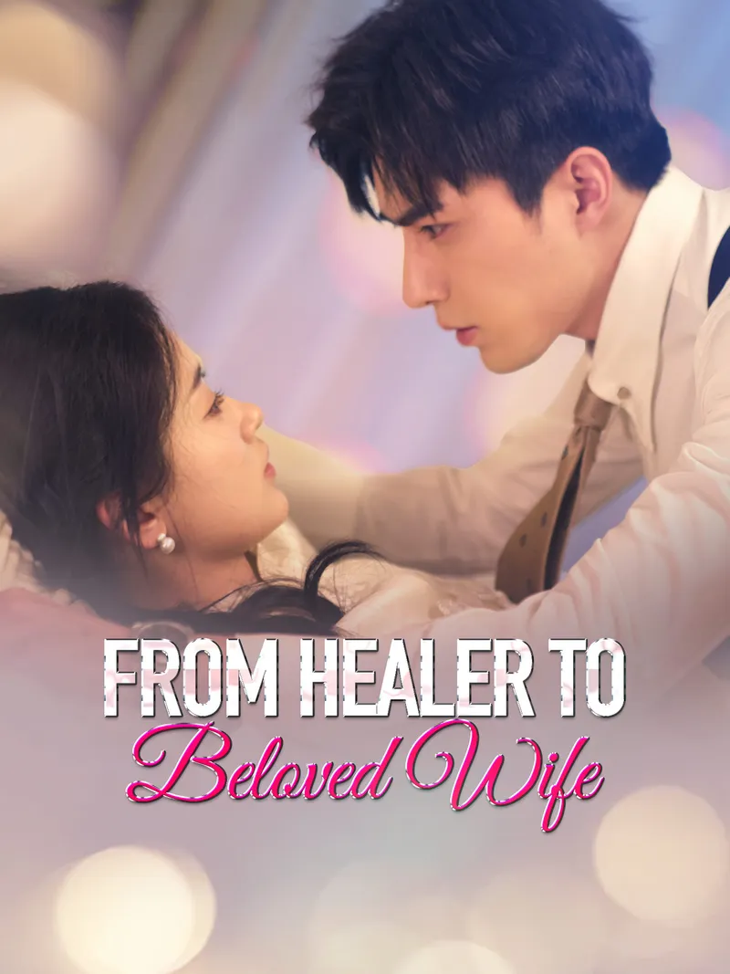 From Healer to Beloved Wife cover