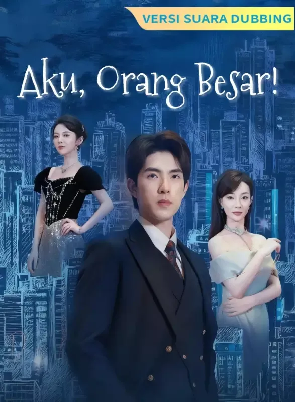 Sampul [Versi suara dubbing] Aku, Orang Besar!