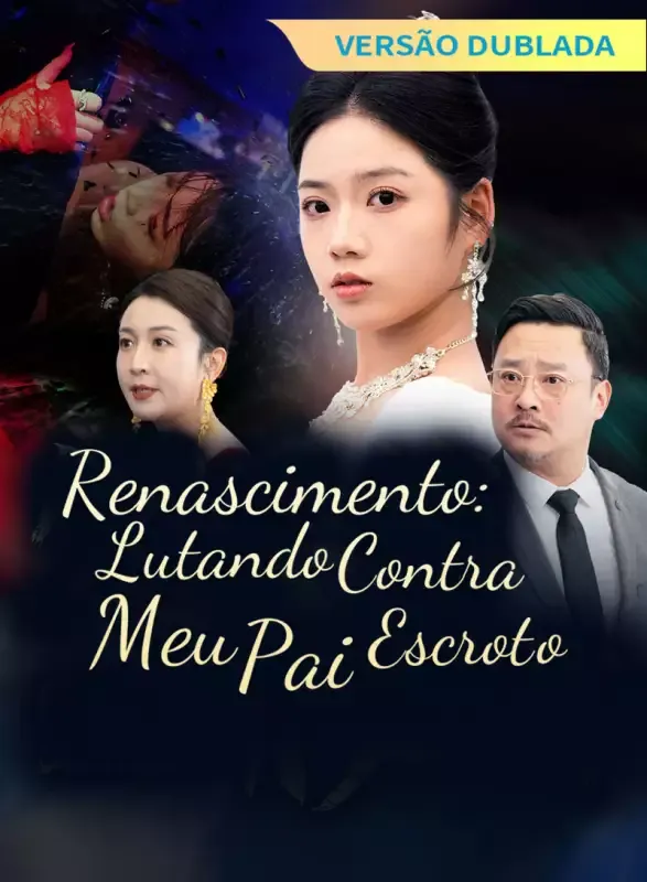 Capa de [Versão Dublada] Renascimento: Lutando Contra Meu Pai Escroto