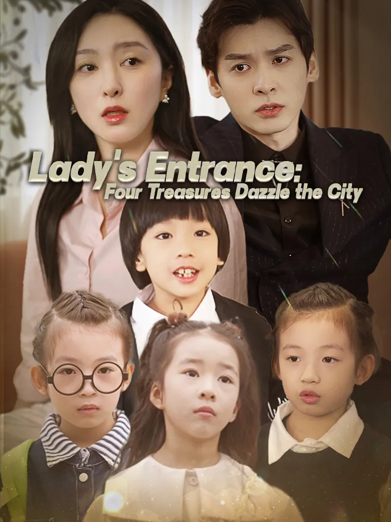 Lady's Entrance: Four Treasures Dazzle the City cover