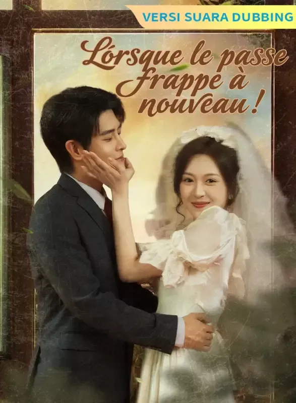 Couverture de [Version doublée] Lorsque le passé frappe à nouveau