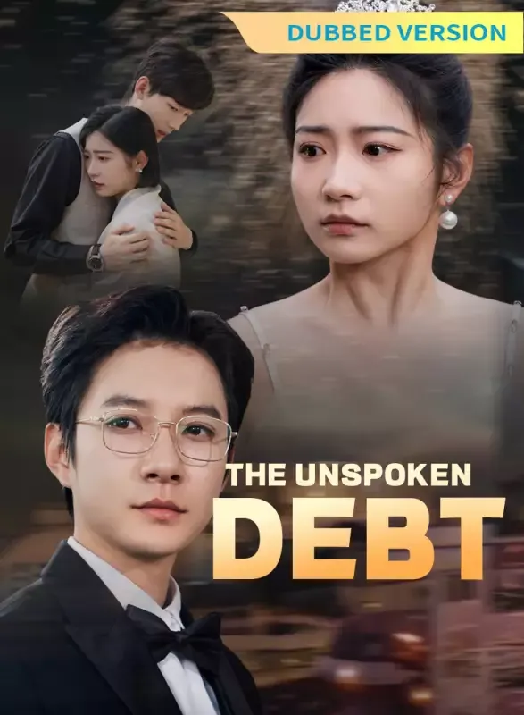 [Dubbed Version]The Unspoken Debt cover