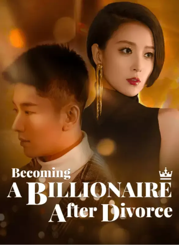 Becoming a Billionaire After Divorce cover