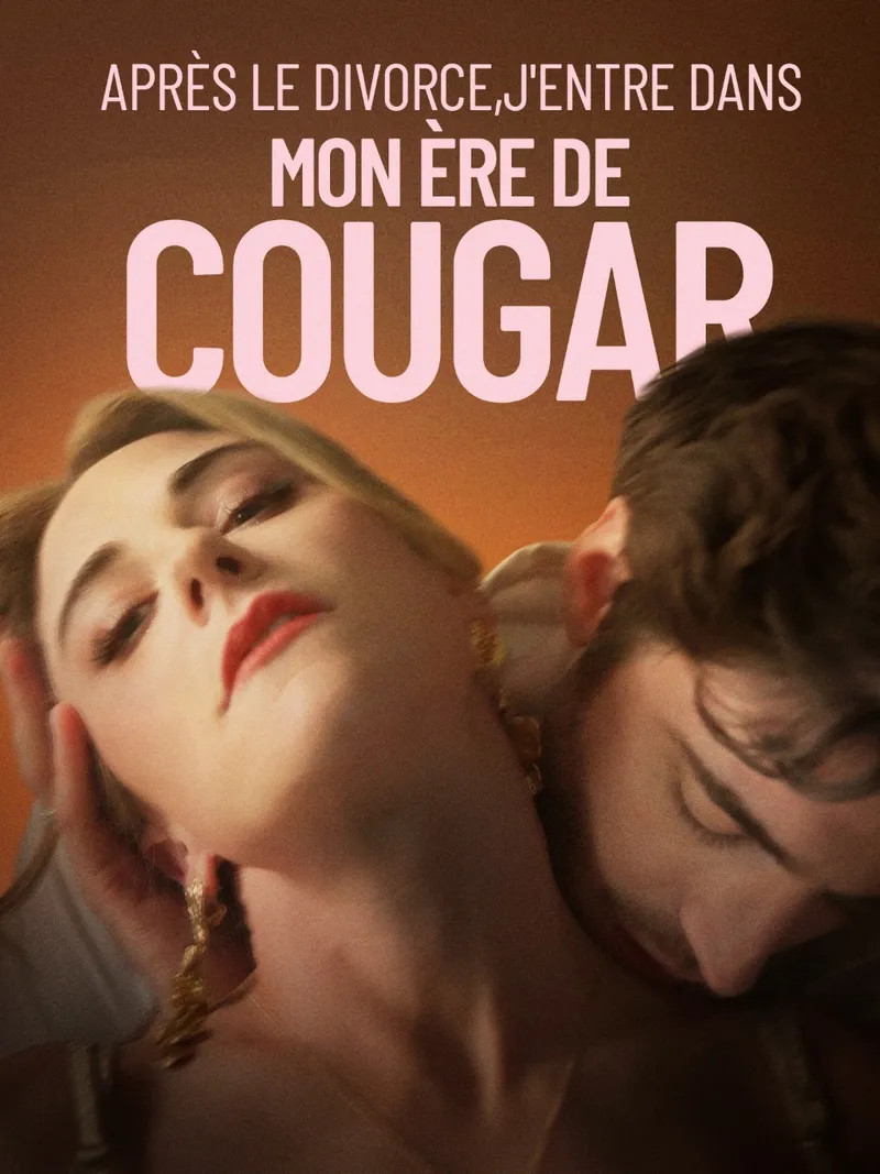 Couverture de Après le divorce, j'entre dans mon ère de cougar