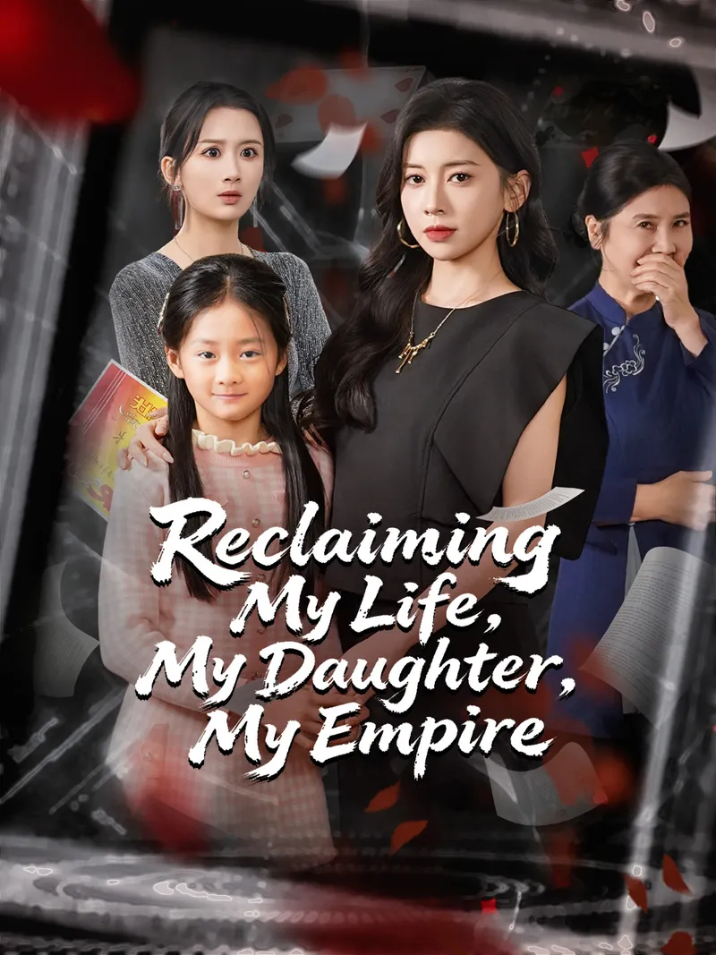 Reclaiming My Life, My Daughter, My Empire cover