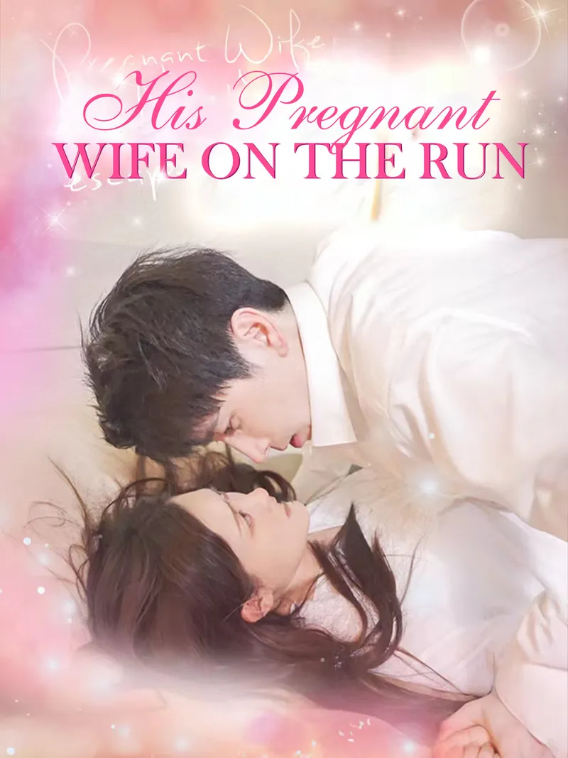 [ENG DUB] His Pregnant Wife On The Run cover