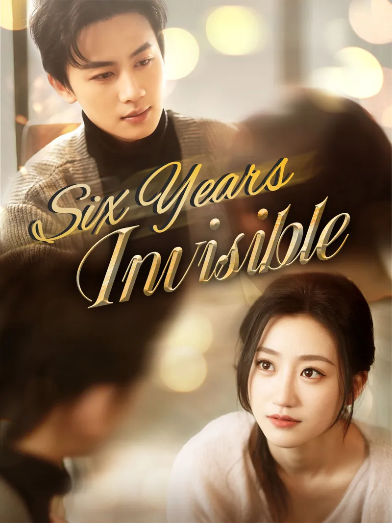 Six Years Invisible cover