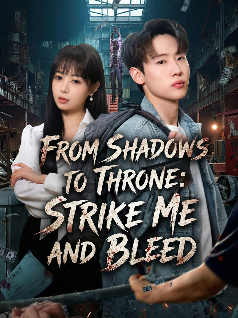 From Shadows to Throne: Strike Me and Bleed cover