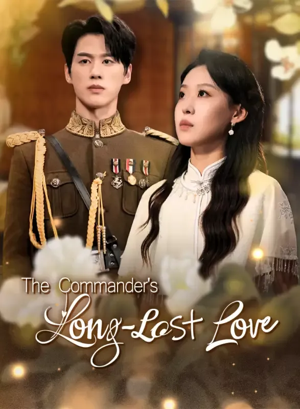 The Commander's Long-Lost Love cover