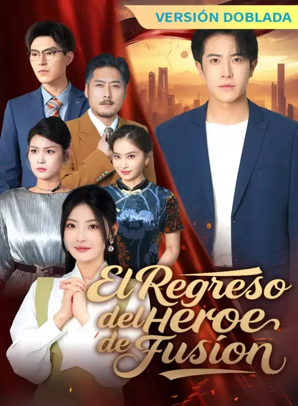 Portada de [Versión Doblada] El Regreso del Héroe de Fusión
