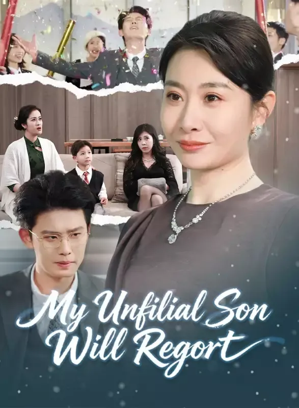 My Unfilial Son Will Regret cover