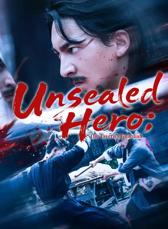 Unsealed Hero: The Tavern’s Guardian cover